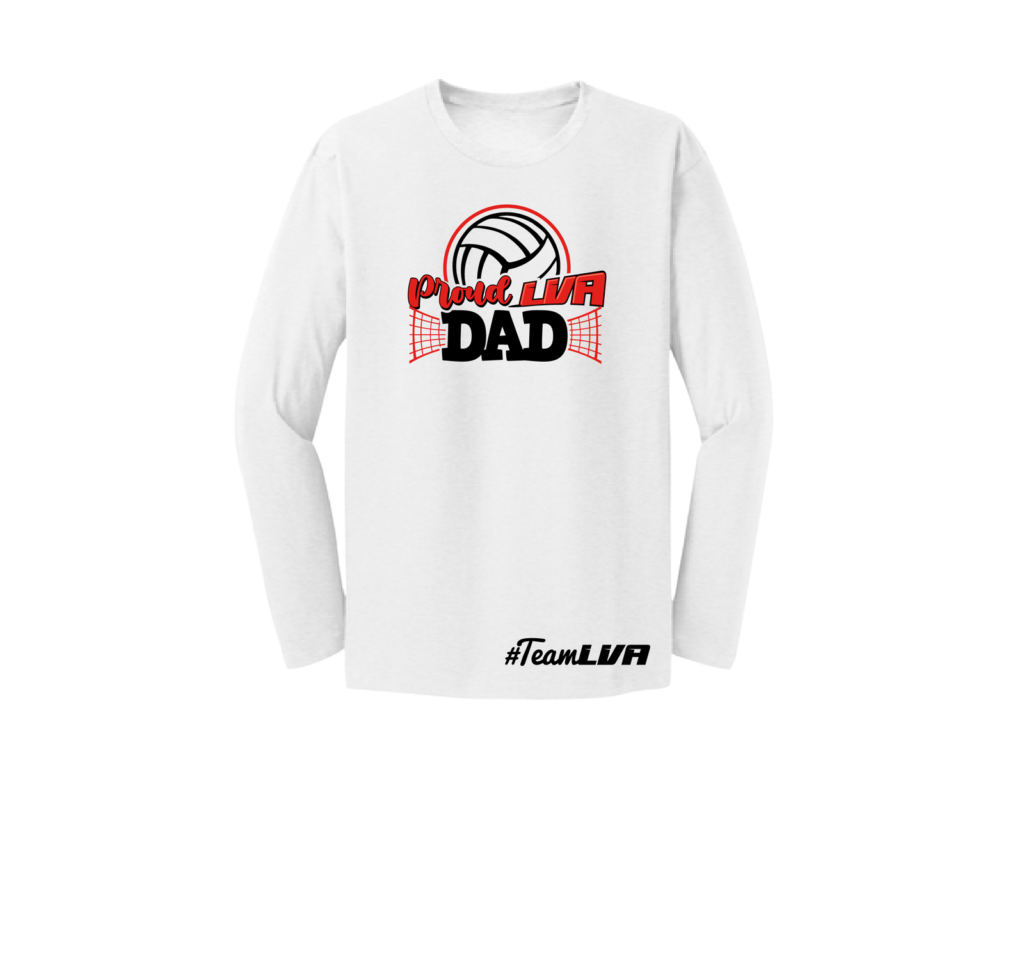 White LongSleeve ProudLVADad - Edited